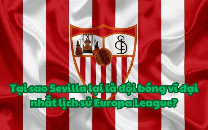 Sevilla vô địch C2 bao nhiêu lần
