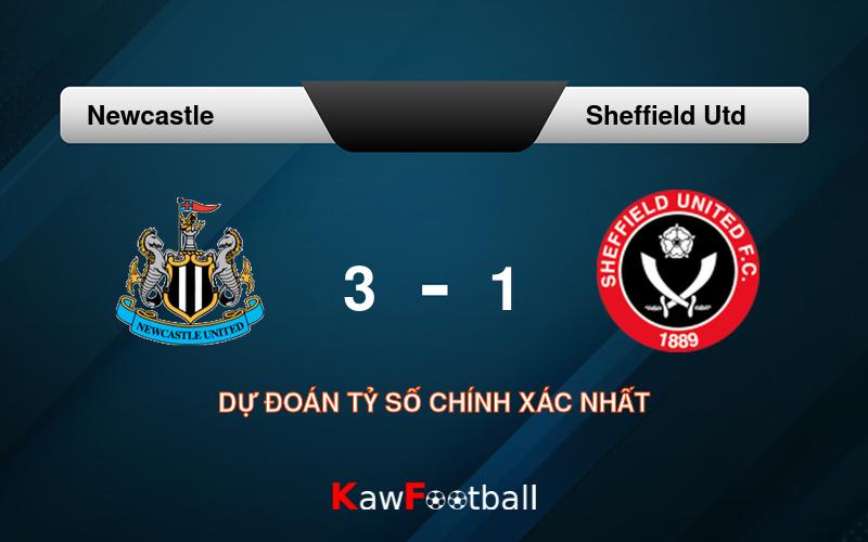 Soi kèo bóng đá Newcastle vs Sheffield Utd