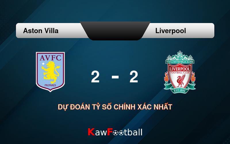 Soi kèo bóng đá Aston Villa vs Liverpool
