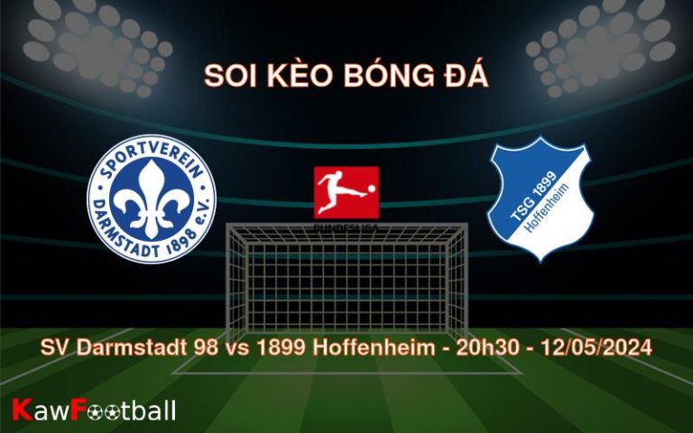 Soi kèo bóng đá SV Darmstadt 98 vs 1899 Hoffenheim
