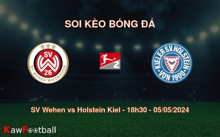 Soi kèo bóng đá SV Wehen vs Holstein Kiel – 18h30 – 05/05/2024