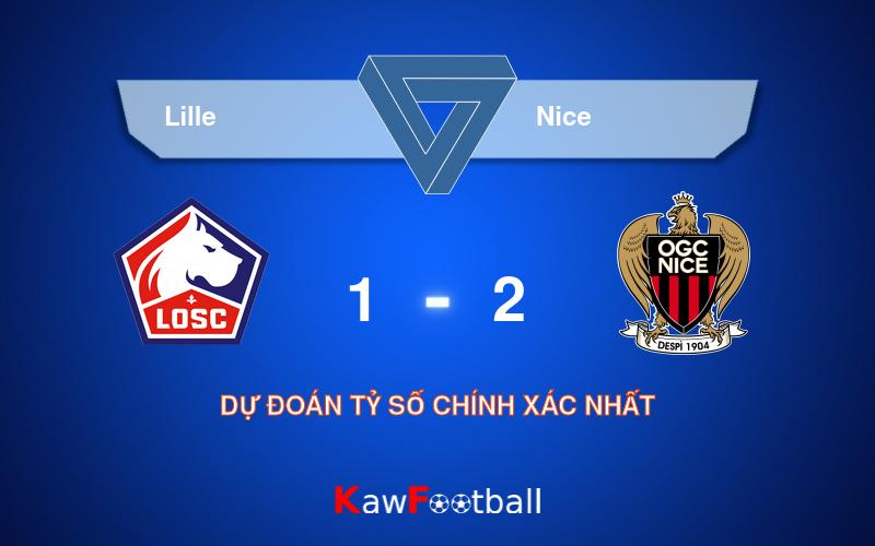 Soi kèo Lille vs Nice (02h00 - 20/05/2024)